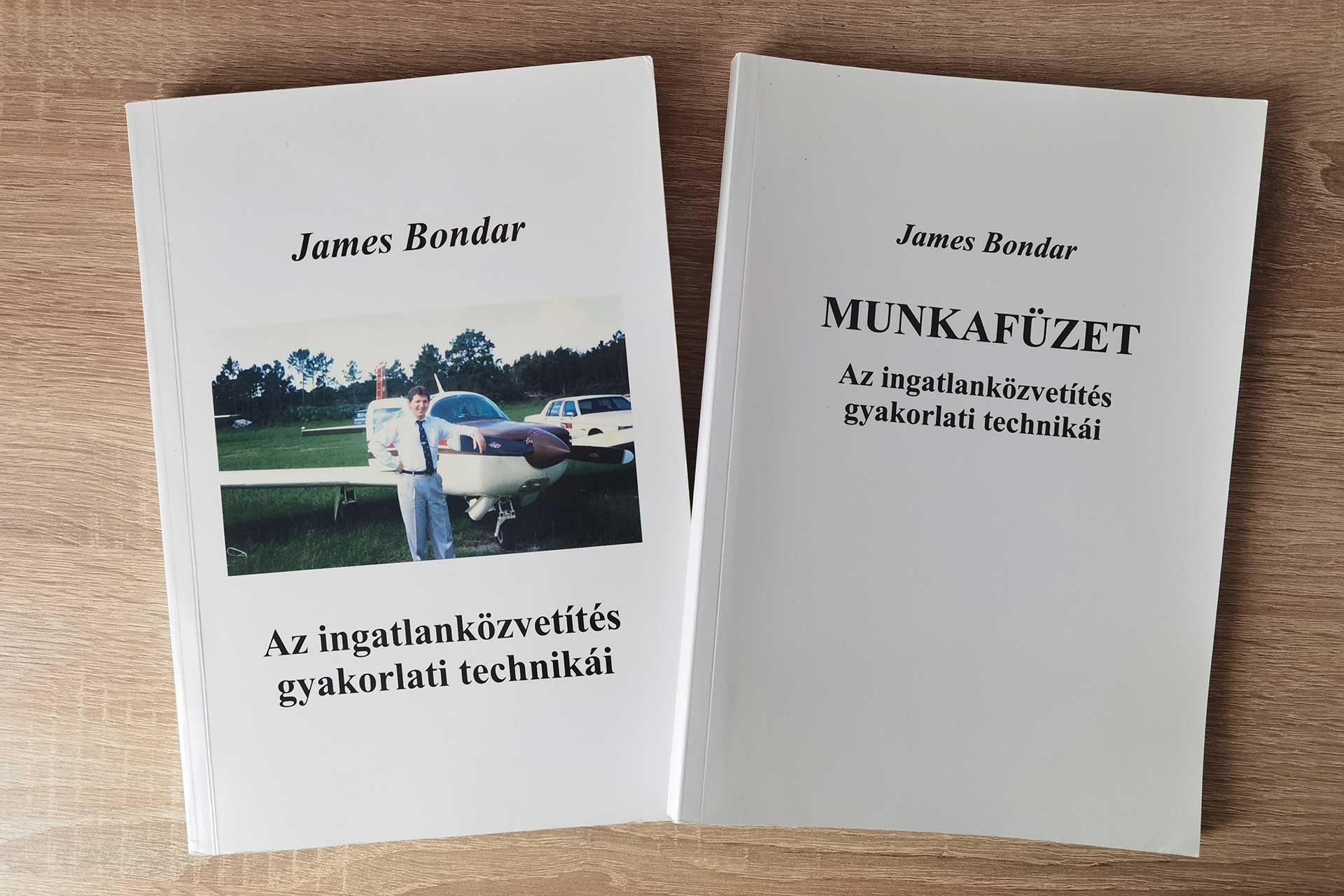 James Bondar: Az ingatlanközvetítés gyakorlati technikái